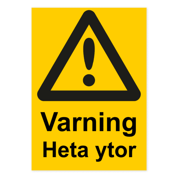 Varning för heta ytor-skylten har storleken 210x297mm och tillverkas i materialet Aluminium 0.7mm. Denna standardskylt kan anpassas så att du kan skapa din egen version av skylten.