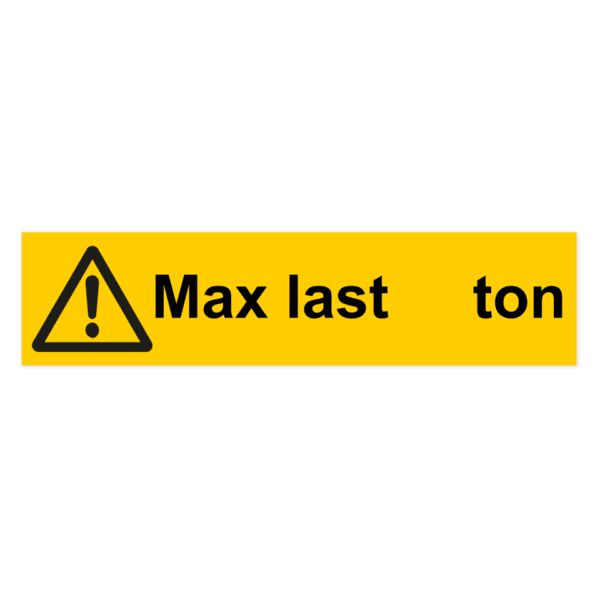 Varning, max last (ton)-skylten har storleken 500x120mm och tillverkas i materialet Aluminium 0.7mm.