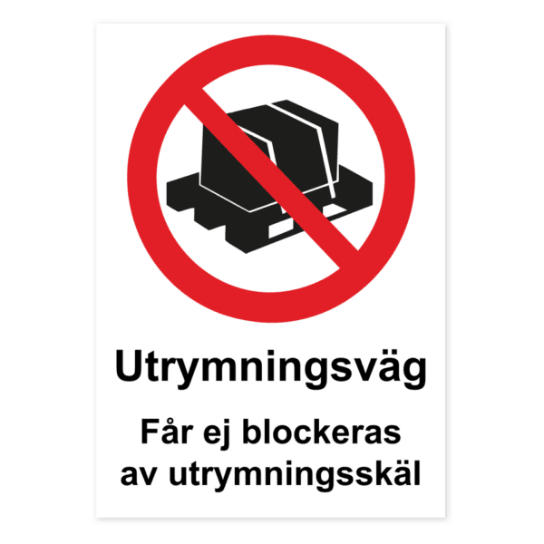 Utrymningsväg. Får ej blockeras av utrymningsskäl-skylten har storleken 210x297mm och tillverkas i materialet Aluminium 0.7mm. Denna standardskylt kan anpassas så att du kan skapa din egen version av skylten.