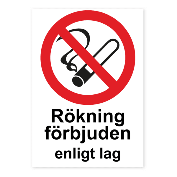 Rökning förbjuden enligt lag-skylten har storleken 148x210mm och tillverkas i materialet Aluminium 0.7mm. Denna standardskylt kan anpassas så att du kan skapa din egen version av skylten.