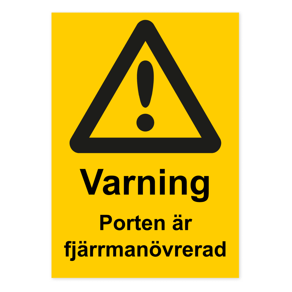 Varning för porten är fjärrmanövrerad-skylten har storleken 210x297mm och tillverkas i materialet Aluminium 0.7mm. Denna standardskylt kan anpassas så att du kan skapa din egen version av skylten.