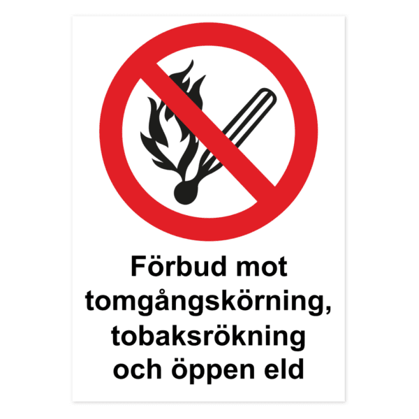 Förbud mot tomgångskörning, tobaksrökning och öppen eld-skylten har storleken 297x420mm och tillverkas i materialet Aluminium 2mm Plan. Denna standardskylt kan anpassas så att du kan skapa din egen version av skylten.